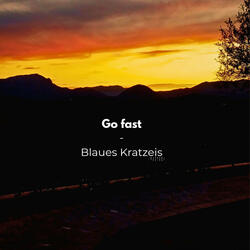 Go Fast