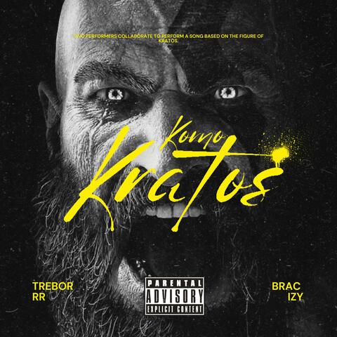 Komo Kratos (feat. Brac Izy)