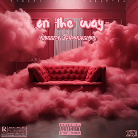 On The Way (feat. SamoneJay)