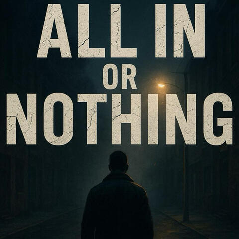 All Or Nothing