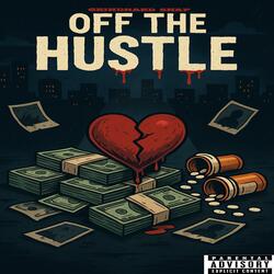Off the hustle