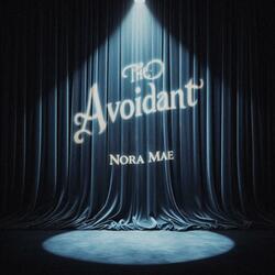 The Avoidant