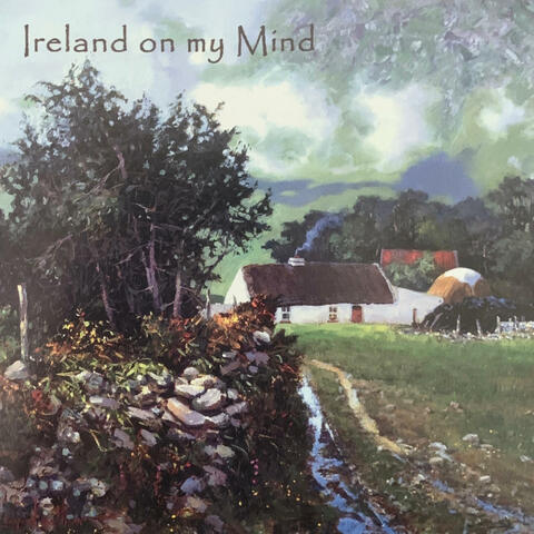 Ireland on My Mind