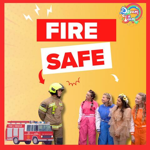 Fire Safe