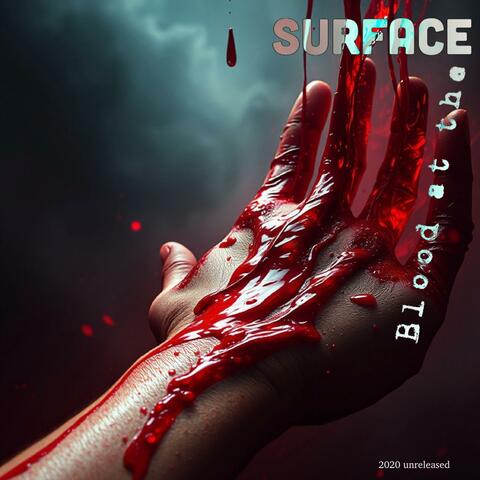 BLOOD AT THE SURFACE