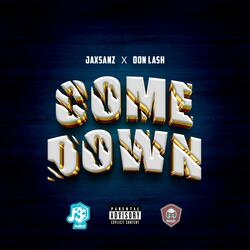 Come Down (feat. Don Lash)