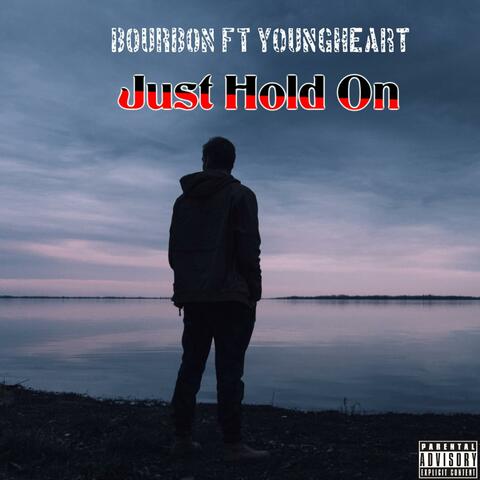 Just Hold On (feat. Young Heart) [Special Version]