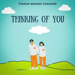 Thinking of you