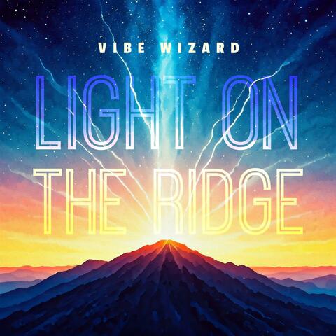 Light on the Ridge