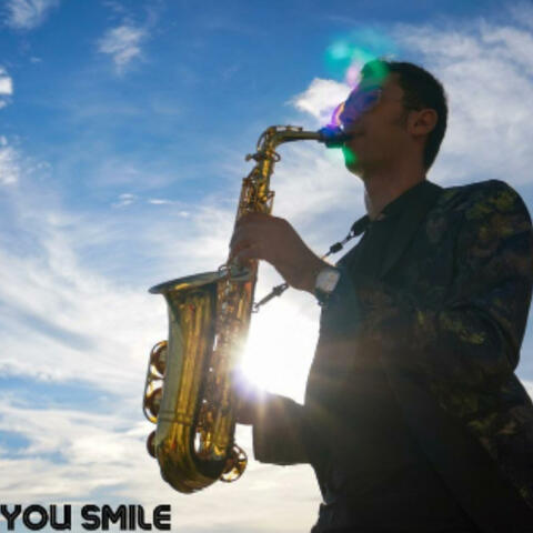 You Smile (Sax Solo)