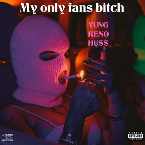 My only fans bitch