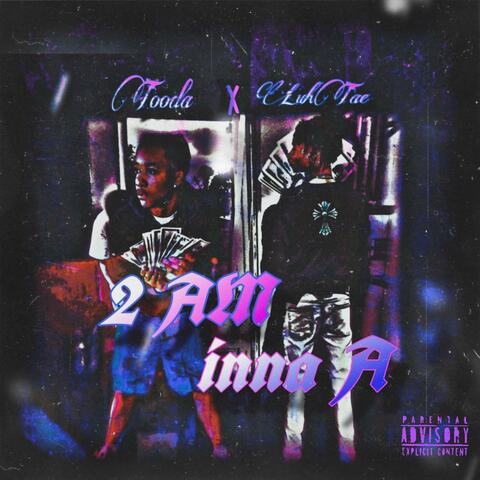 2 AM INNA A (feat. Tooda)