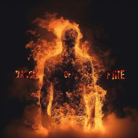 Dance of Fire