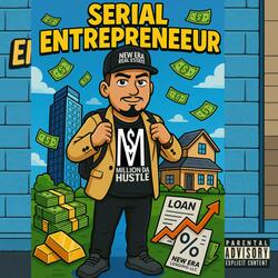 Serial Entrepreneur, Money, Man, Business, Larry Jun, Dead Presidents, Currensy, Moneybag, Self Help