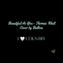 Beautiful As You