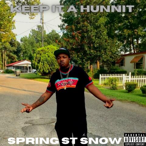 Keep It A Hunnit