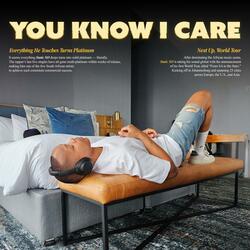 You Know I Care