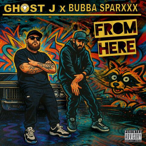 From Here (feat. Bubba Sparxxx)