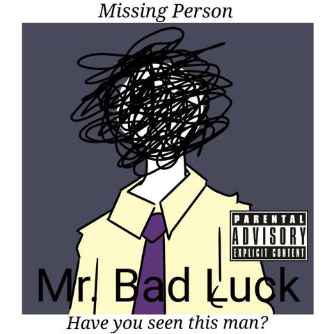 The Bad Luck EP