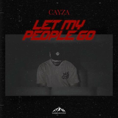 Let My People Go