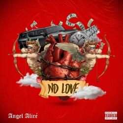 NO LOVE