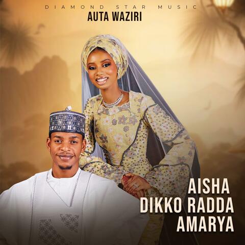 Aisha Dikko Radda Amarya