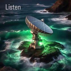 Listen