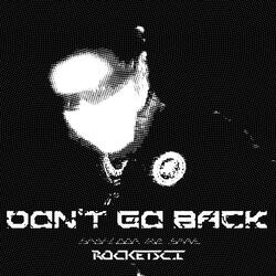 DON'T GO BACK