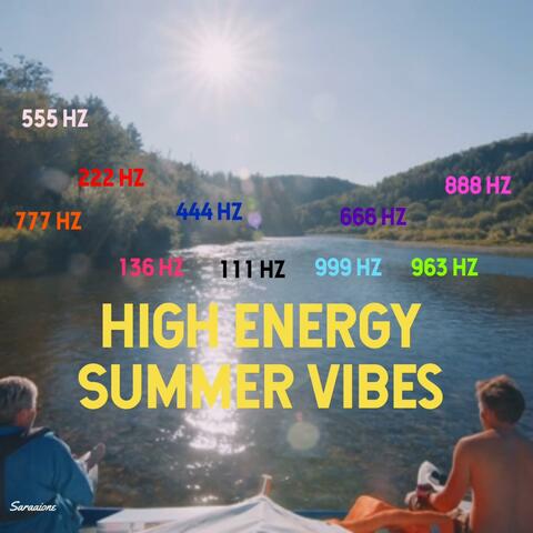 High Energy Summer Vibes