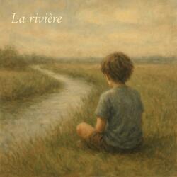La Rivière (feat. La Dernière Note)