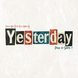 Yesterday (feat. Race Coakley)