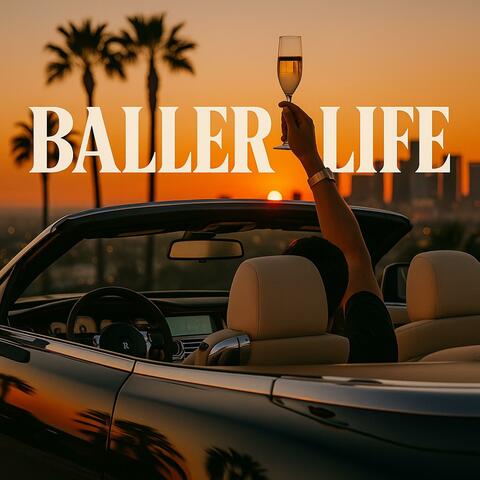Baller Life