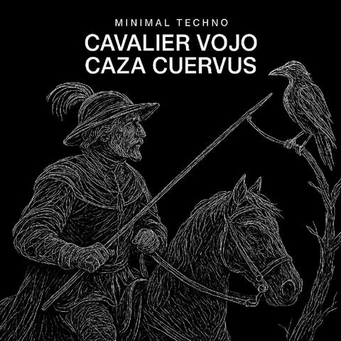 Cavalier Vojo Caza Cuervus