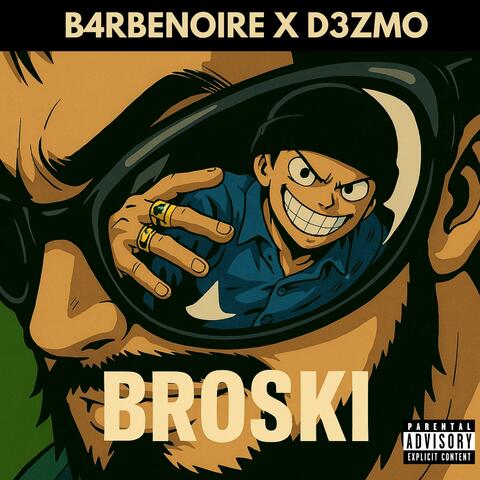 BROSKI (feat. d3zmo)