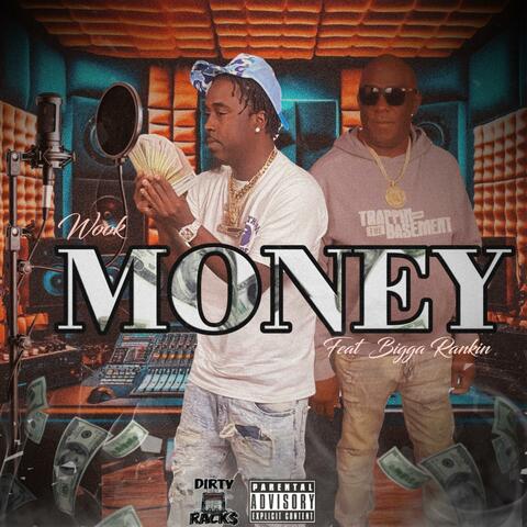 Money (feat. Bigga Rankin)