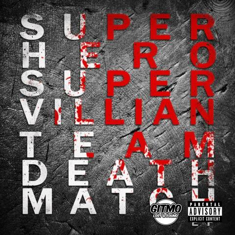 TEAM DEATH MATCH (Lost And Found) [Ep]