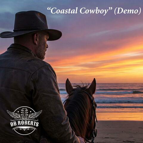 Coastal Cowboy  (Demo)