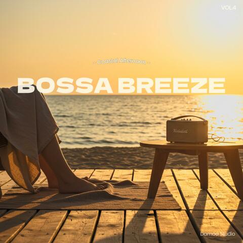 Bossa Breeze, Vol. 4