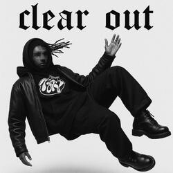 Clear Out