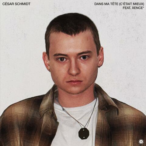 Dans ma tête (c'était mieux) (feat. Xence)