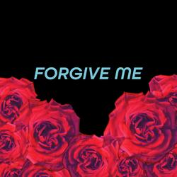Forgive Me (feat. Twin Ngor)
