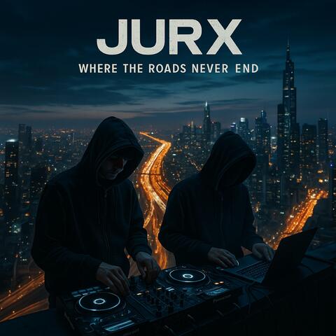 Where The Roads Never End EP