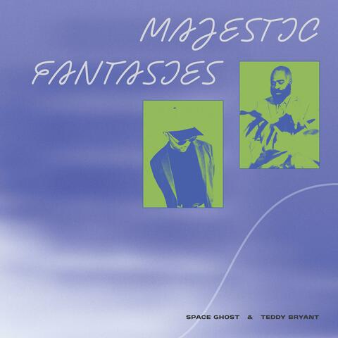 Majestic Fantasies