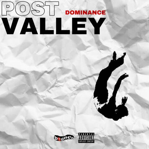 Post-Valley Dominance