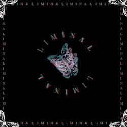 LIMINAL