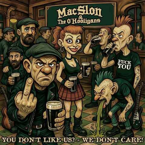 You Don't Like Us? We Don't Care! (Best Of)