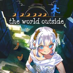 The World Outside