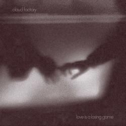 Love Is A Losing Game