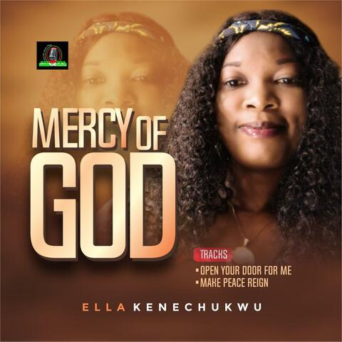 MERCY OF GOD Ella Kenechukwu