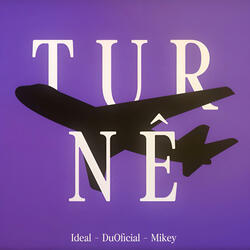 Turnê (feat. Du Oficial, MikeyTheAennick & Sethee)
